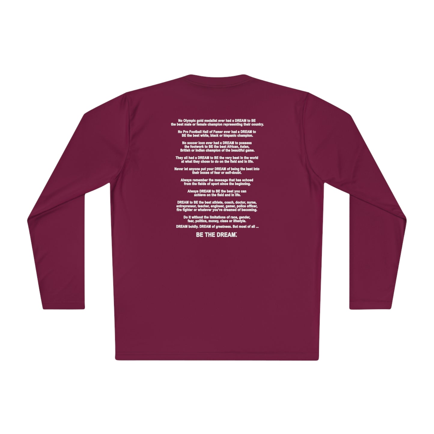 "Be The Dream" Mantra - Lightweight Long Sleeve Tee