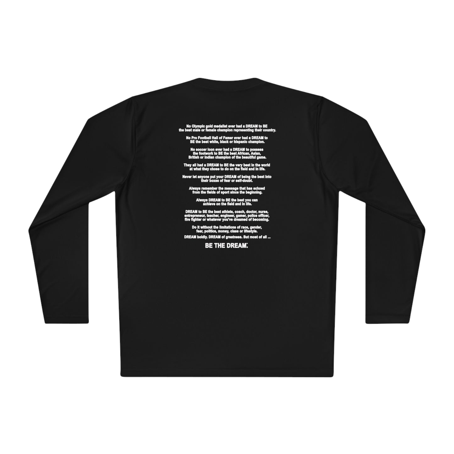 "Be The Dream" Mantra - Lightweight Long Sleeve Tee