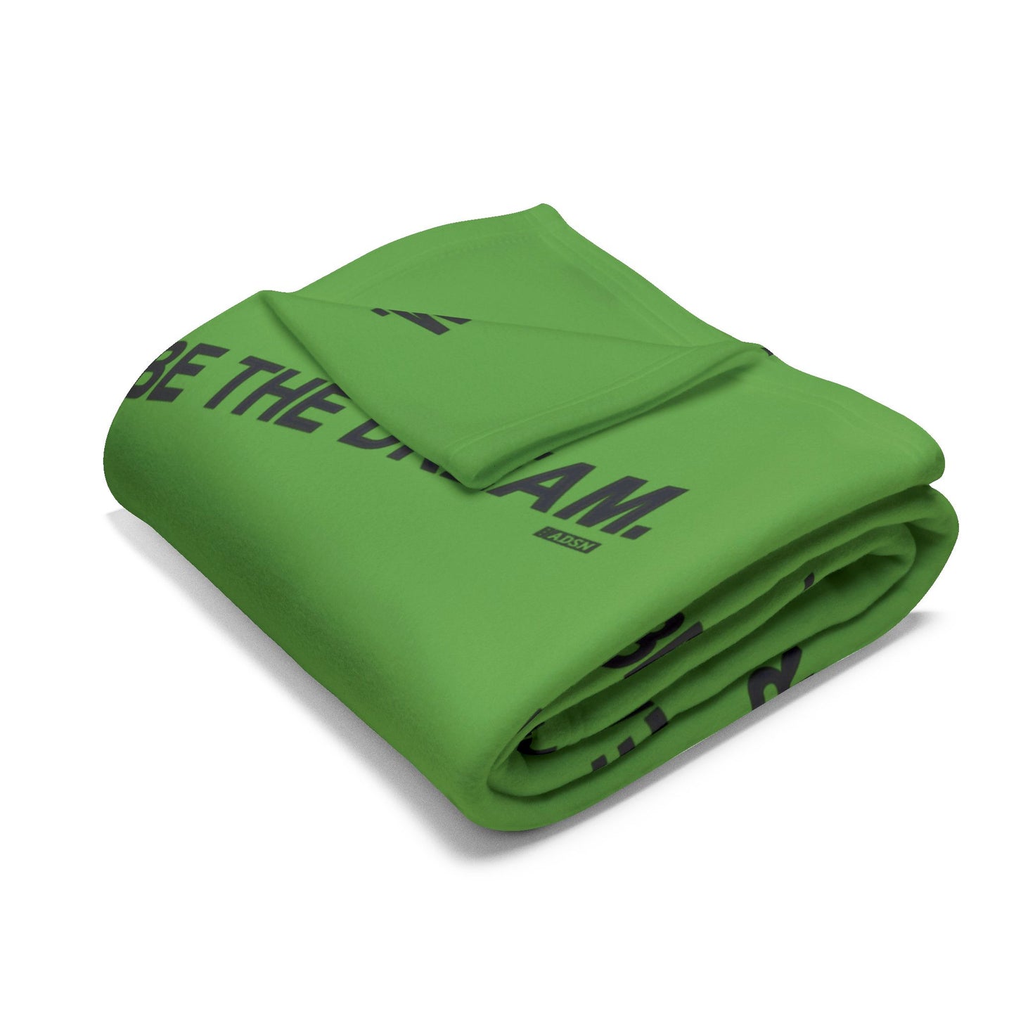 "Be The Dream" Arctic Fleece Blanket