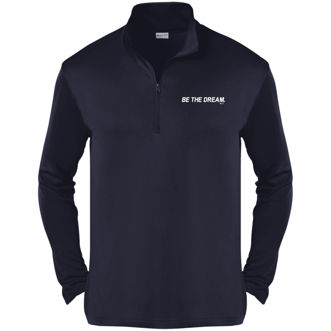 "Be The Dream" Men's 1/4-Zip Pullover