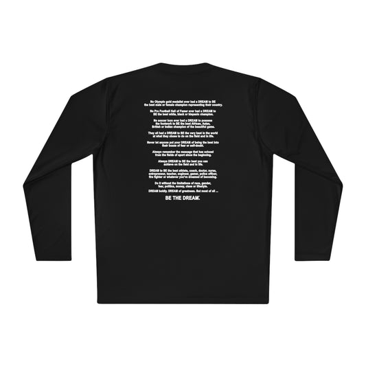 "Be The Dream" Mantra - Lightweight Long Sleeve Tee