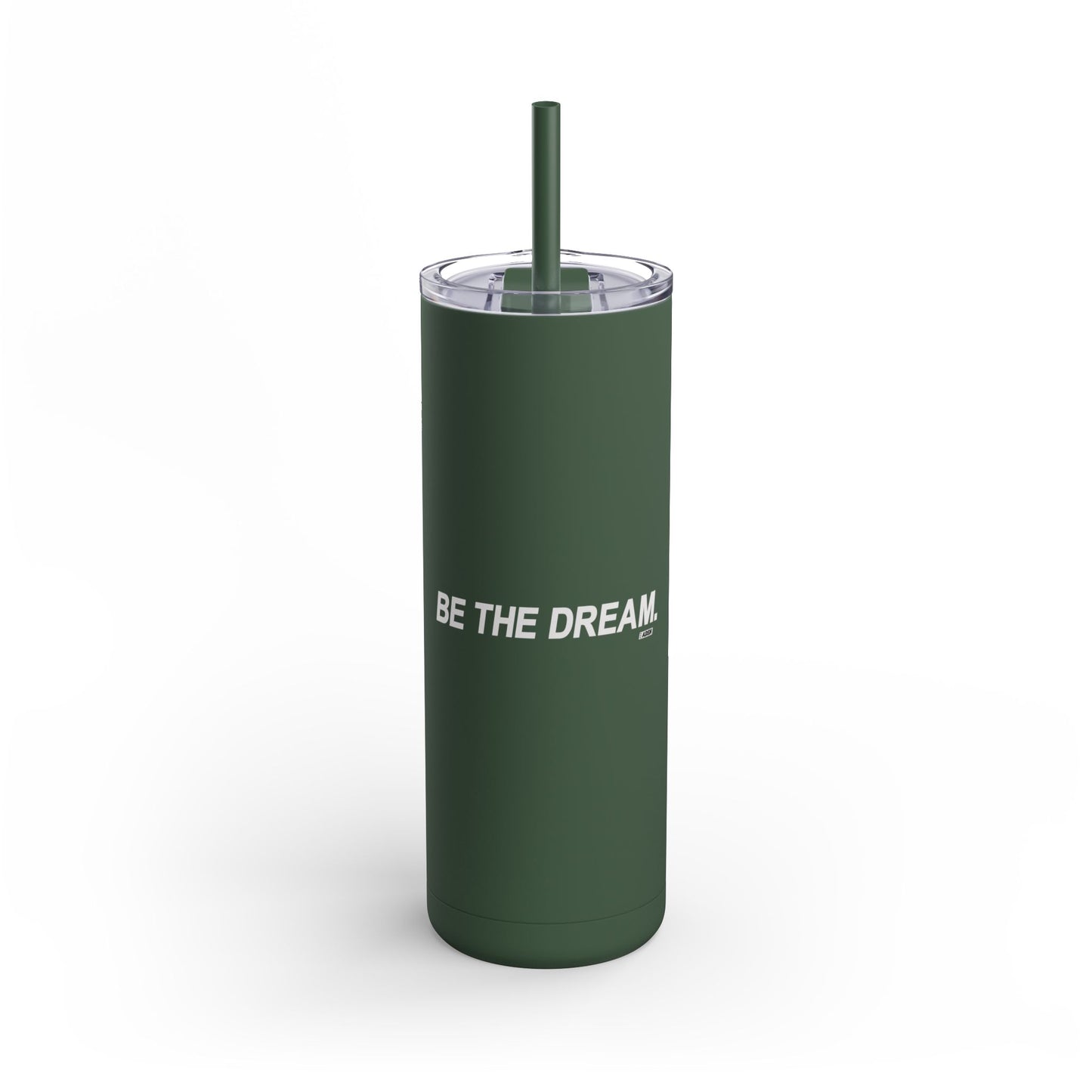 "Be The Dream" Skinny Matte Tumbler, 20oz