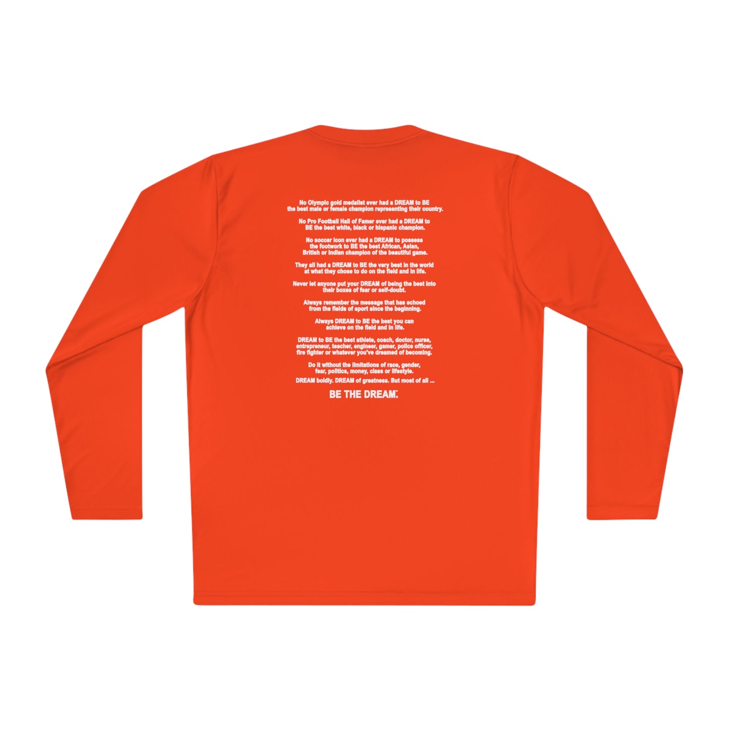 "Be The Dream" Mantra - Lightweight Long Sleeve Tee