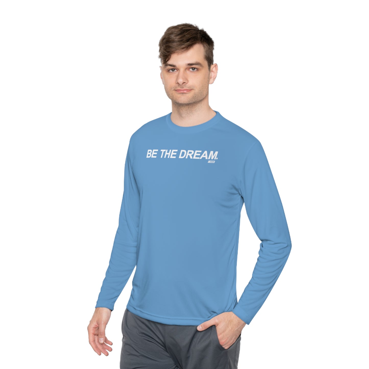 "Be The Dream" Mantra - Lightweight Long Sleeve Tee