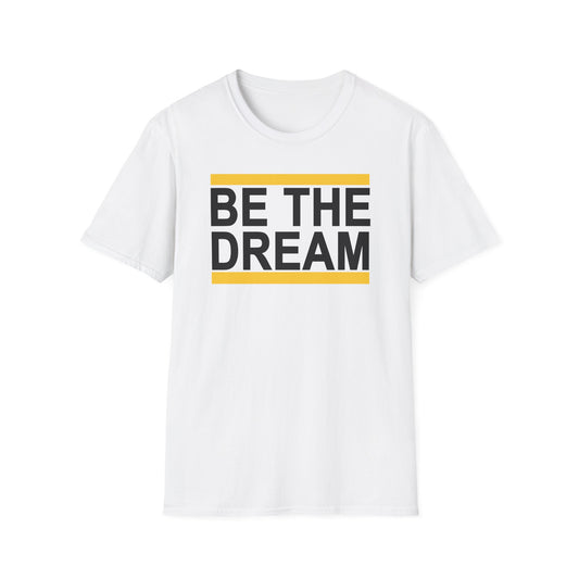 "Be The Dream" Softstyle T-Shirt from The Fresh collection