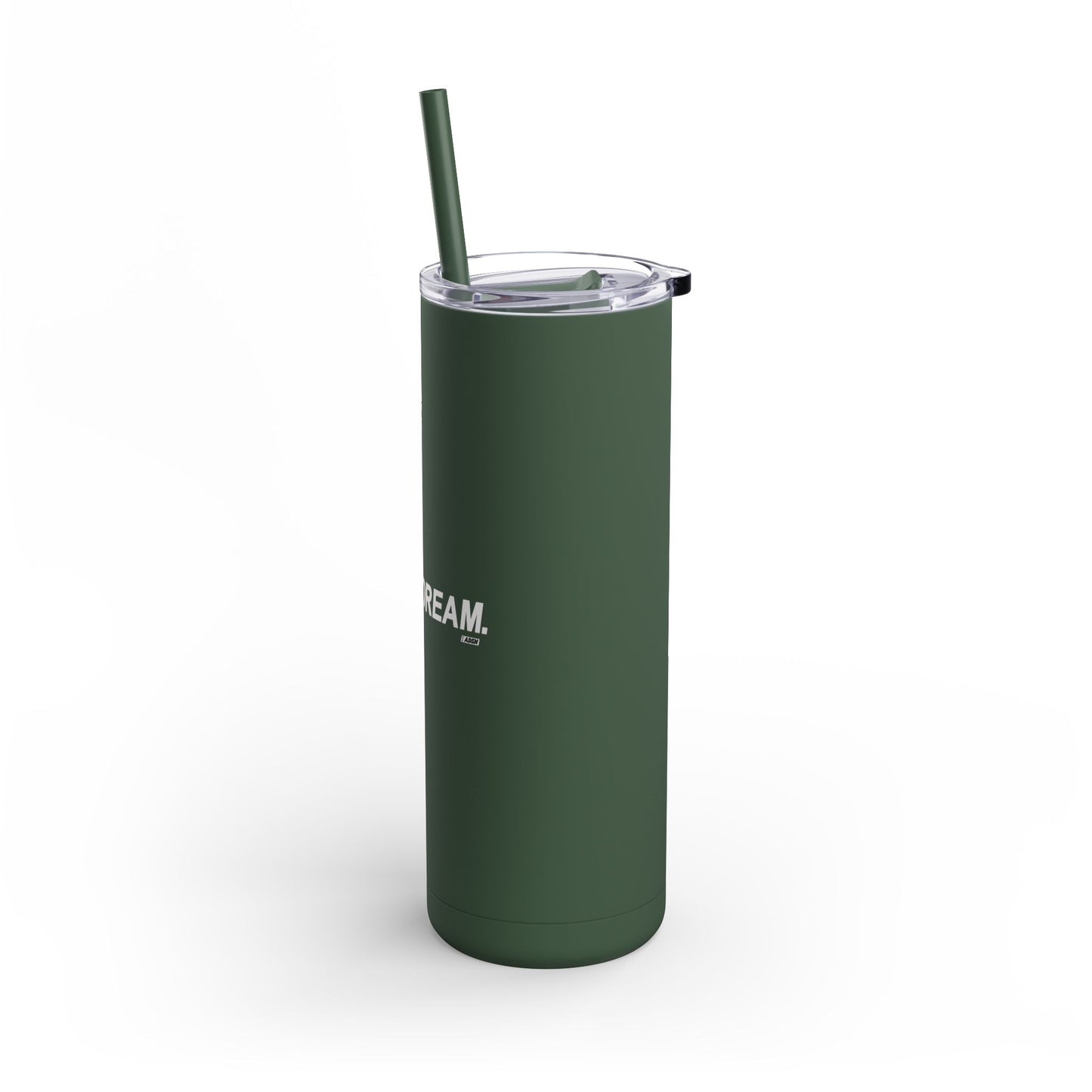 "Be The Dream" Skinny Matte Tumbler, 20oz