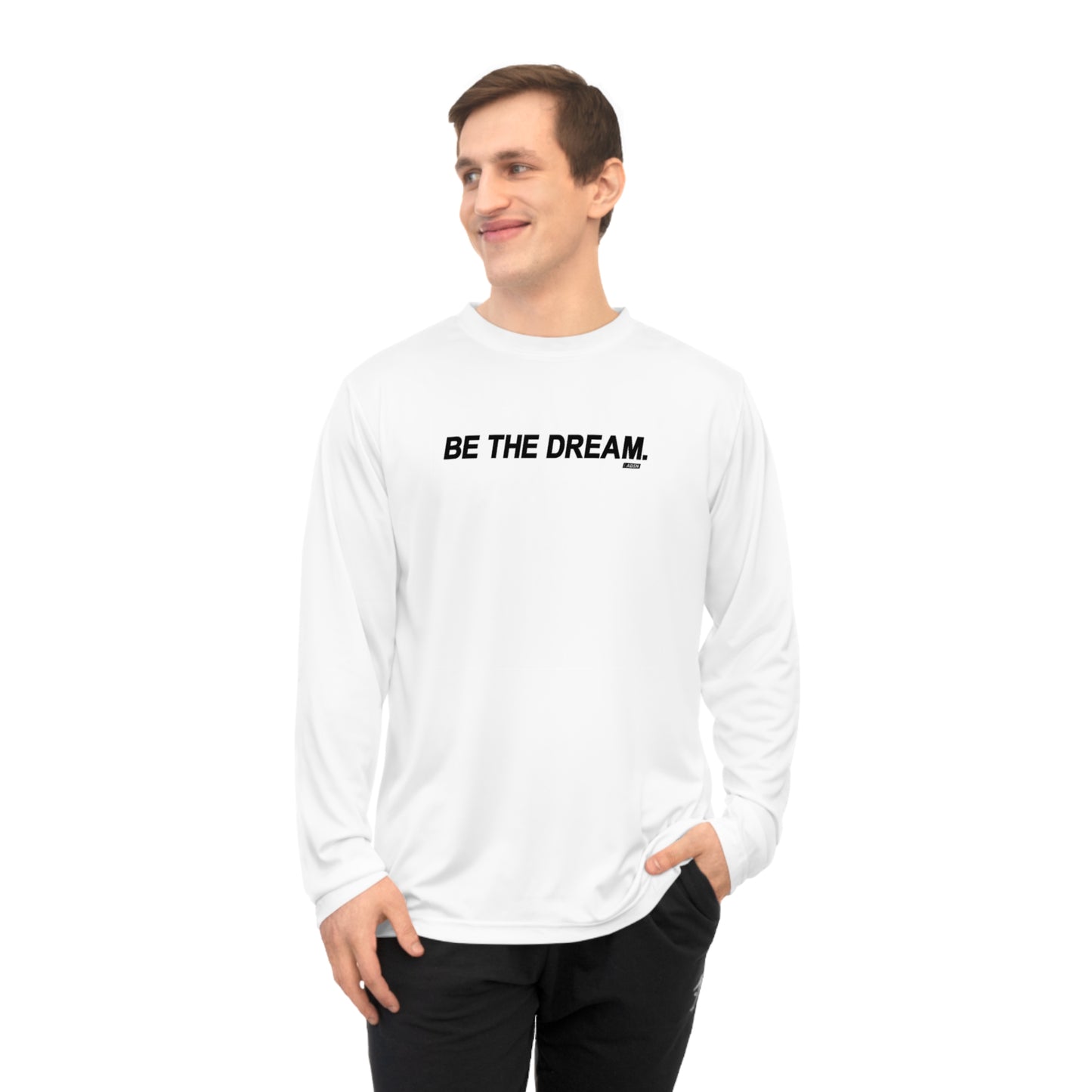 "Be The Dream" Men's Performance Long Sleeve Shirt