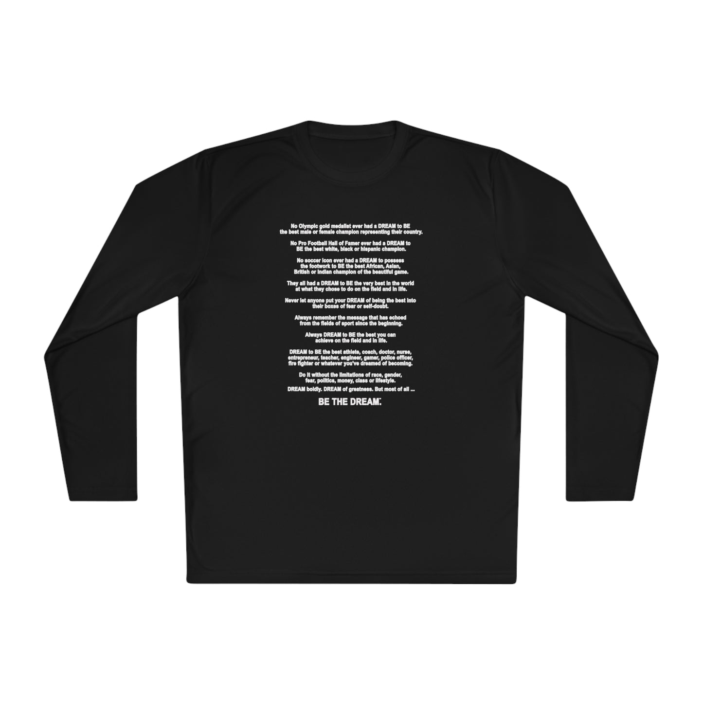 The "Be The Dream" Mantra - Softstyle Long Sleeve T-Shirt (Dark)