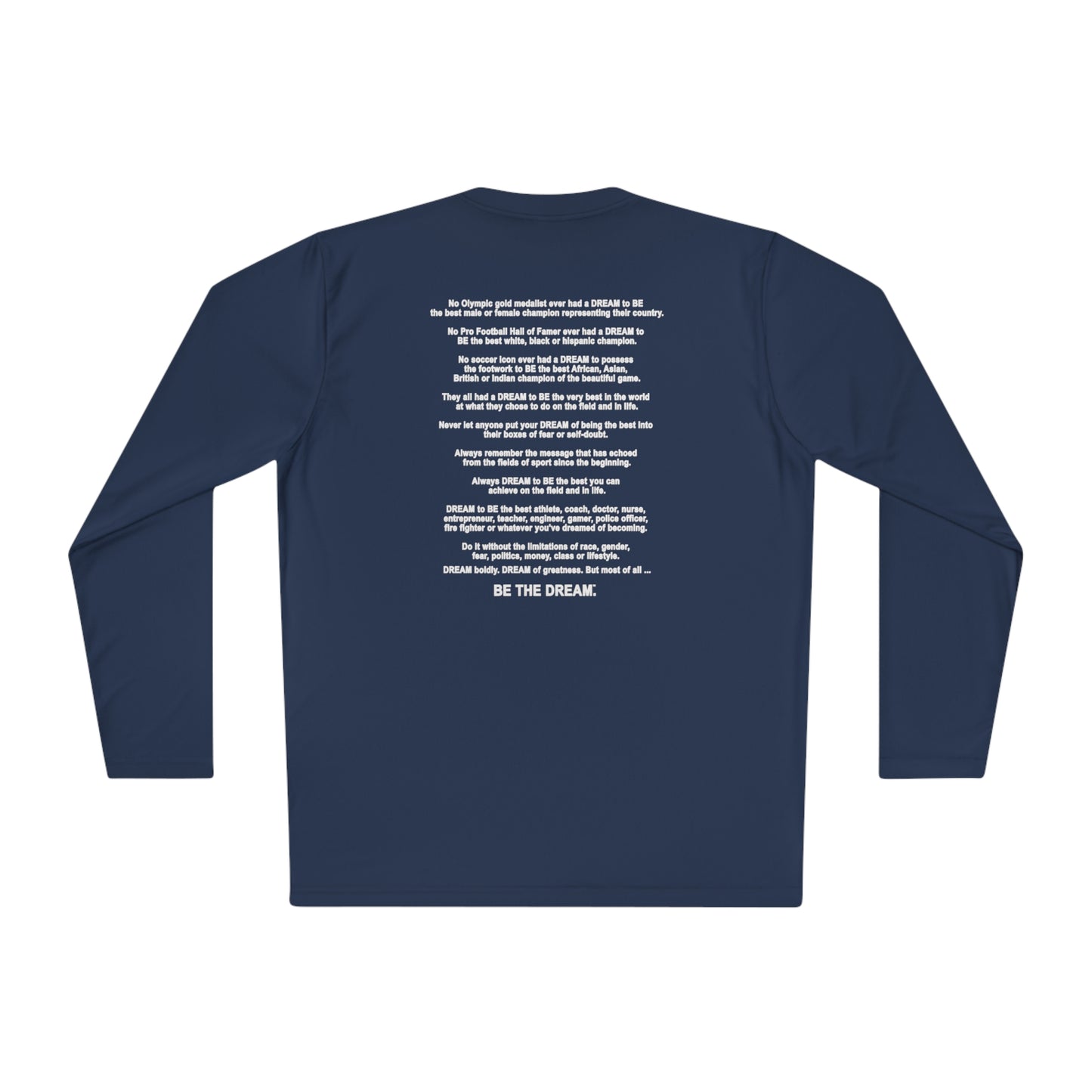 "Be The Dream" Mantra - Lightweight Long Sleeve Tee