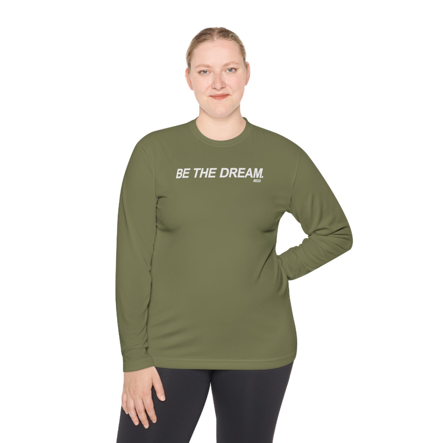 "Be The Dream" Mantra - Lightweight Long Sleeve Tee