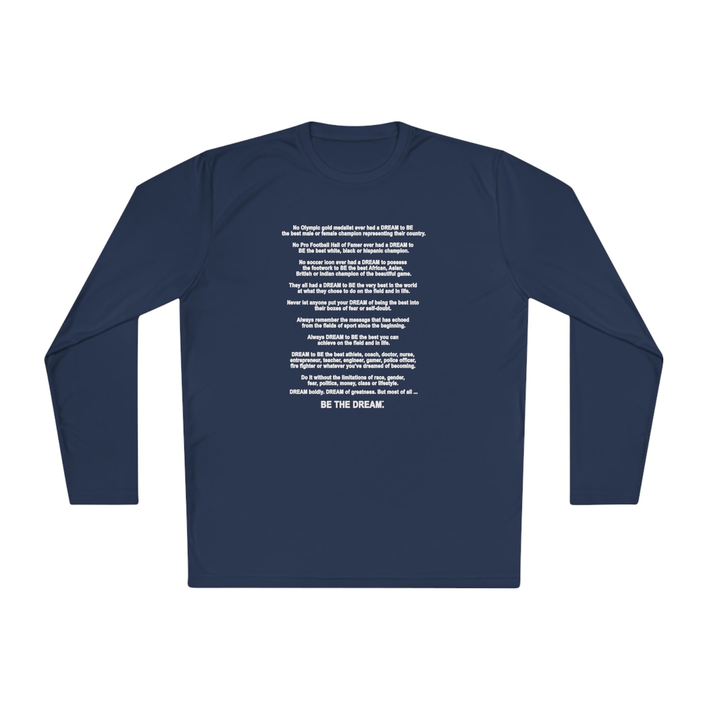 The "Be The Dream" Mantra - Softstyle Long Sleeve T-Shirt (Dark)