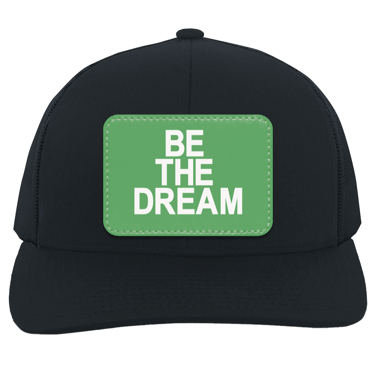 "Be The Dream" Trucker Snap Back Hat