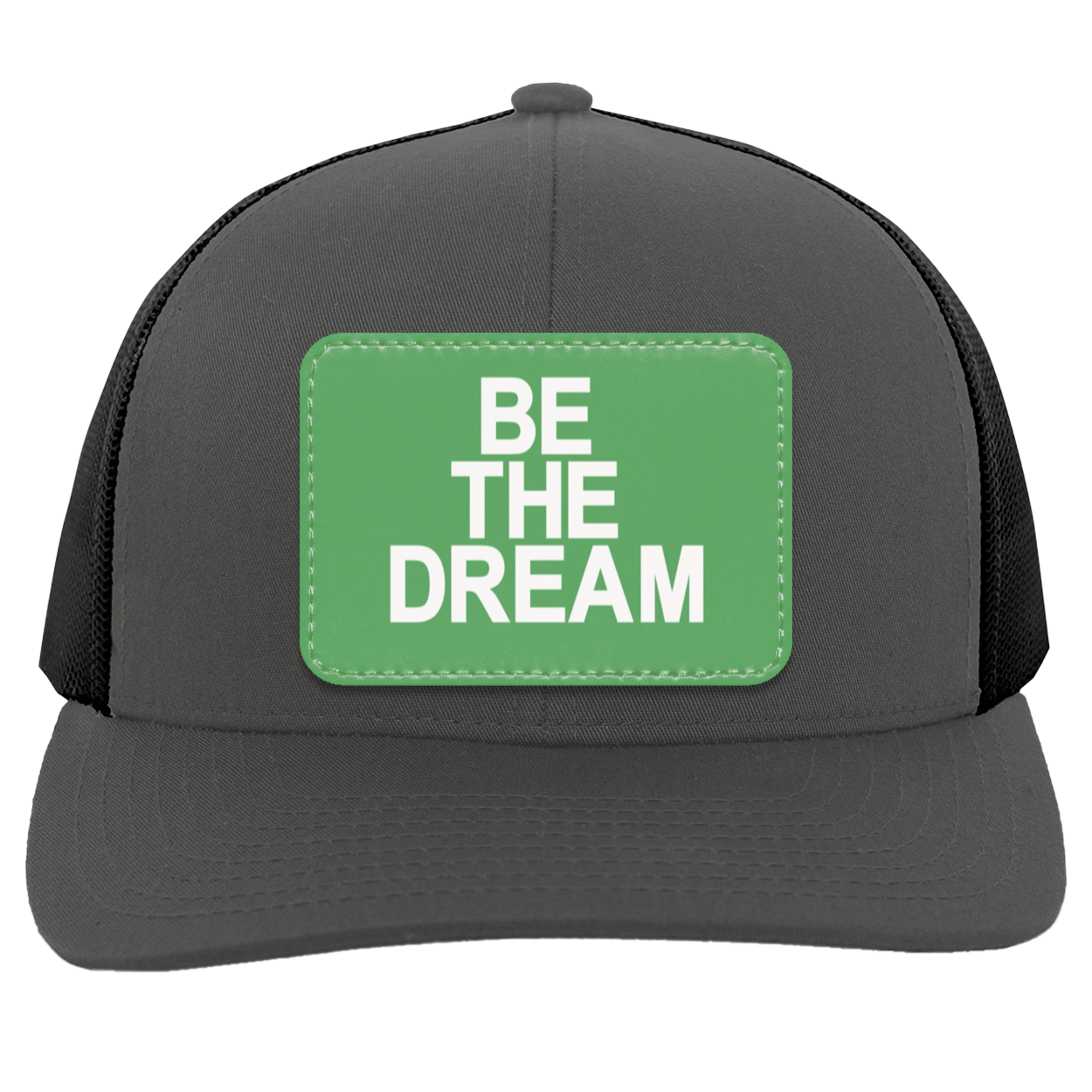 "Be The Dream" Trucker Snap Back Hat